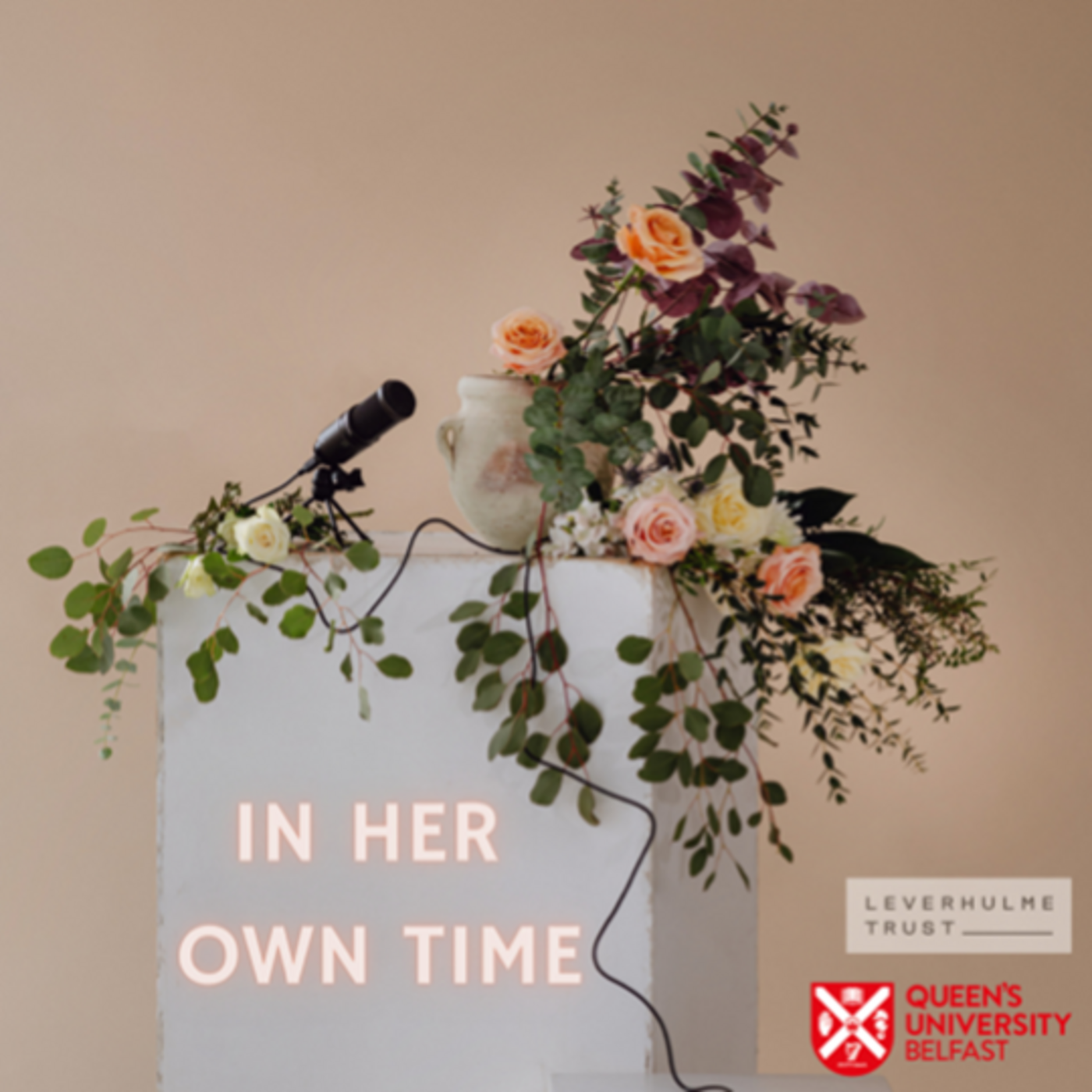 Queen's University Belfast - In Her Own Time